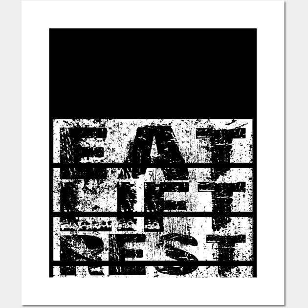 Eat Lift Rest Repeat Workout Motivation Wall Art by T73Designs